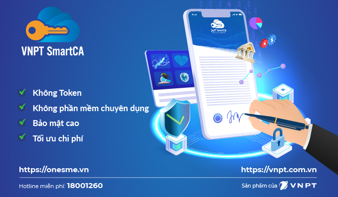 Dịch vụ chứng thực chữ ký số công cộng theo mô hình ký số từ xa (VNPT SmartCA).